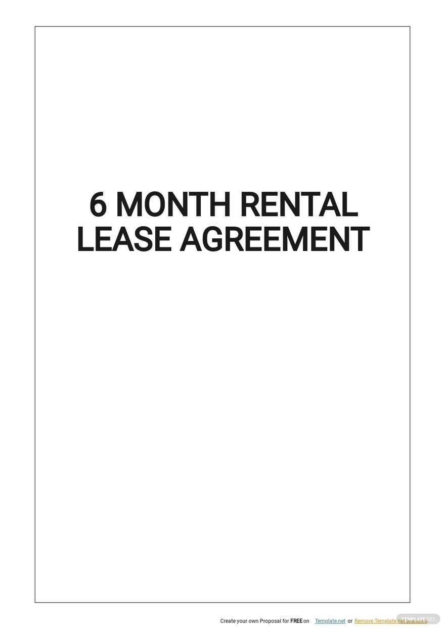 6 Month Rental Lease Agreement Template Google Docs Word Apple 