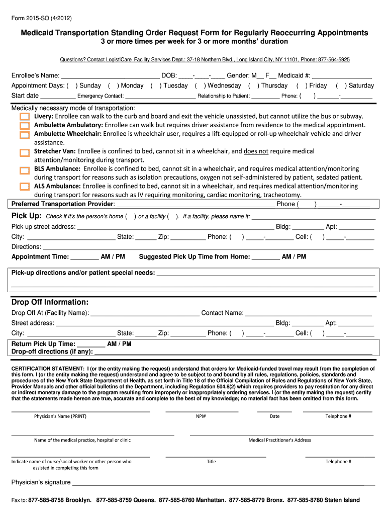 Medicaid Transportation Form 2015 Online Fill Out Sign Online DocHub