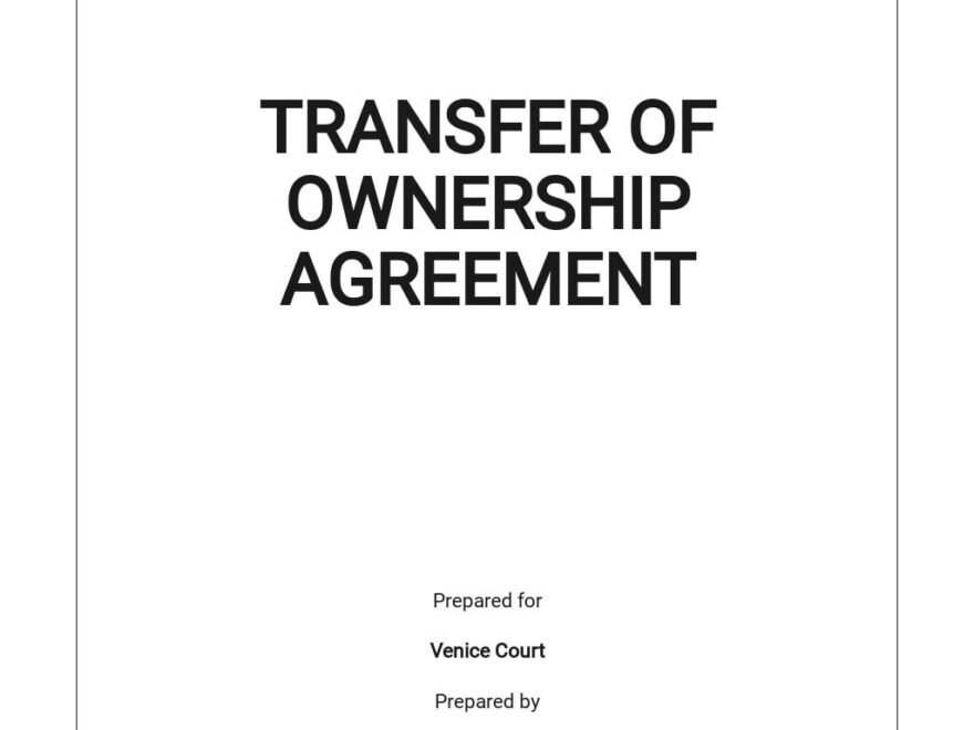 Printable Transfer Of Ownership Agreement Template Free Printable