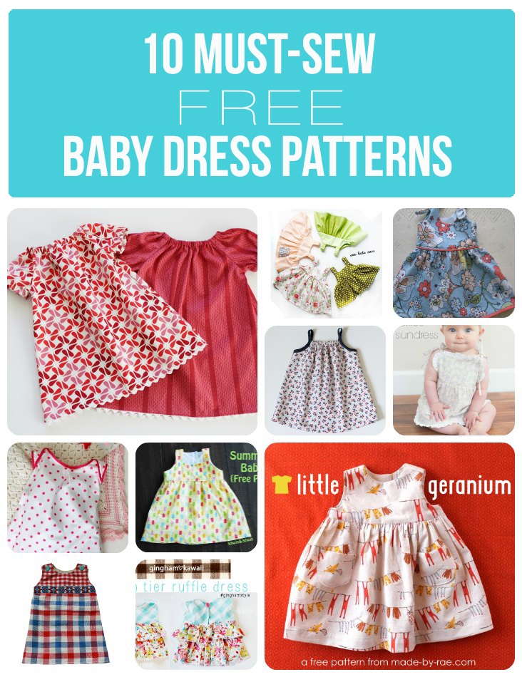 10 Must Sew Free Baby Dress Patterns Sew Much Ado