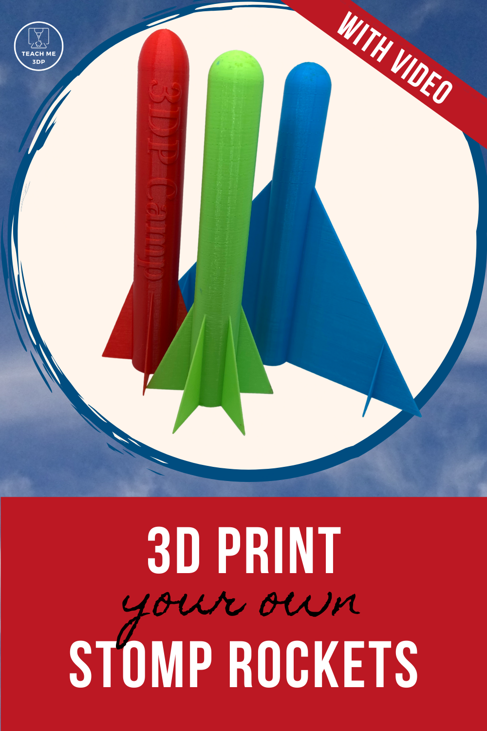 3D Print Your Own Stomp Rocket How To Memorize Things 3d Printing 
