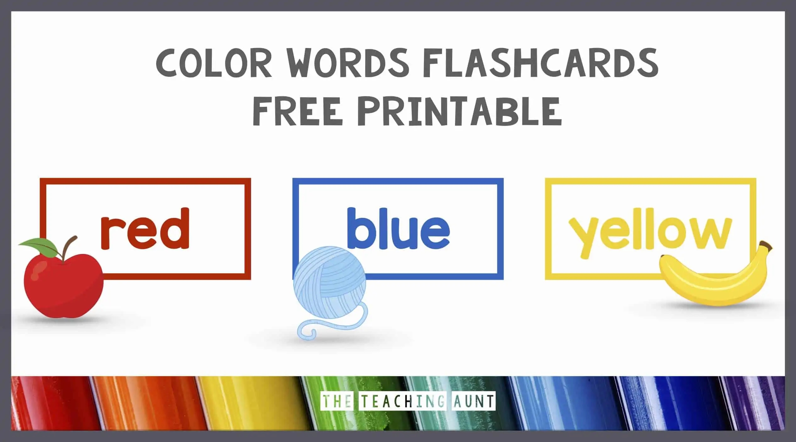 Color Words Flashcards Free Printable The Teaching Aunt