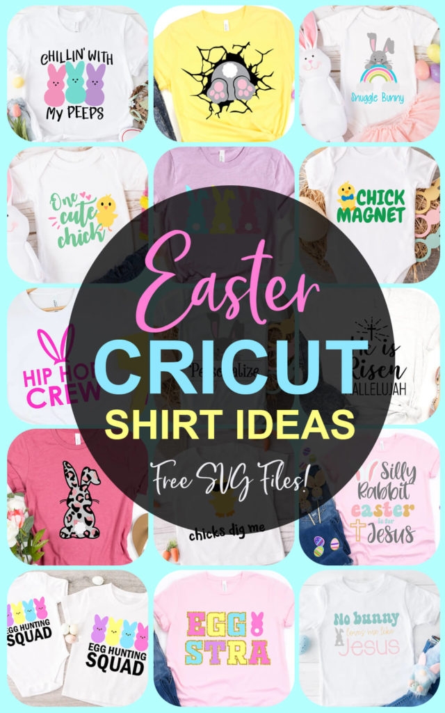 Cricut Easter Shirt Ideas For The Whole Family Free SVG Files