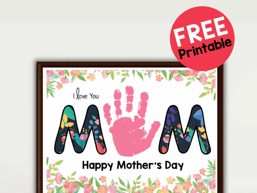 Mother 39 s Day Handprint Art Template Free Printable